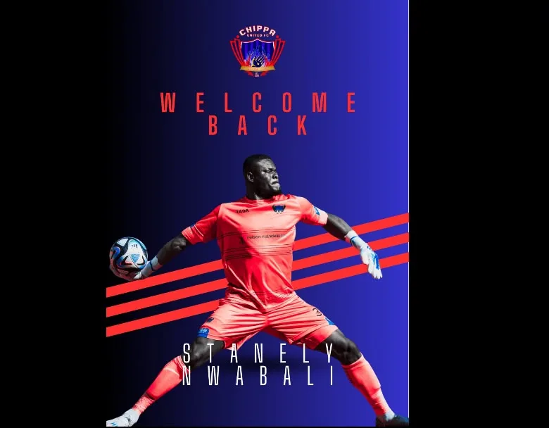 Super Eagles Goalkeeper Stanley Nwabali Returns to Chippa United